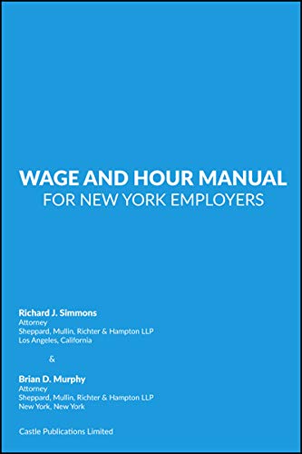 Wage and Hour Manual for New York Employers 194074735X Book Cover