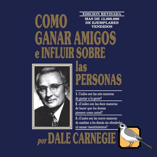 Cómo ganar amigos e influir sobre las personas (Dale Carnegie) | Audiolibro completo