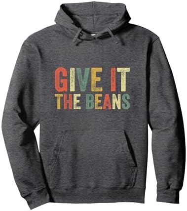 Give It The Beans Funny Meme Slang Trending Popular Culture Pullover Hoodie, Adult Unisex, Dark Heather Grey, XX-Large image 3