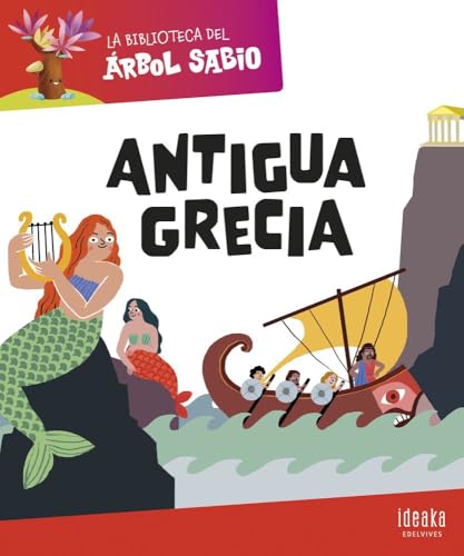La Biblioteca del Árbol Sabio : Antigua Grecia