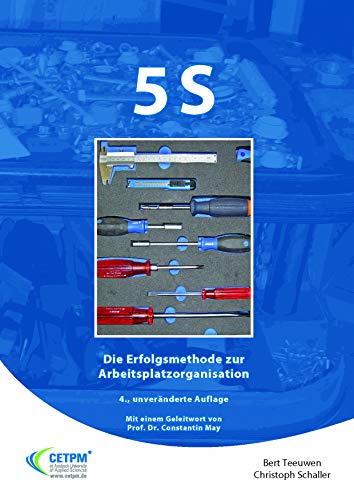 5S - Die Erfolgsmethode zur