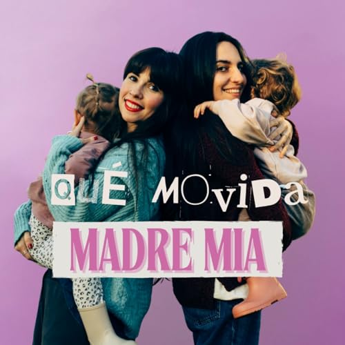 Qu&eacute; movida madre mia Titelbild