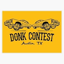 Donk Contest Austin Merchandise Bumper Sticker Vinyl Decal 5"