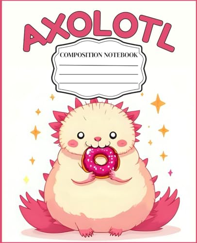 Pastel Axolotl Composition Notebook for Girls, Kids: Cute Pastel Axolotl Design | Wide Ruled 7.5 x 9.25 Inch Journal | Perfect G
