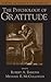 The Psychology of Gratitude (Series in Affective Science)
