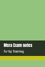 Msra Exam notes: for Gp Training