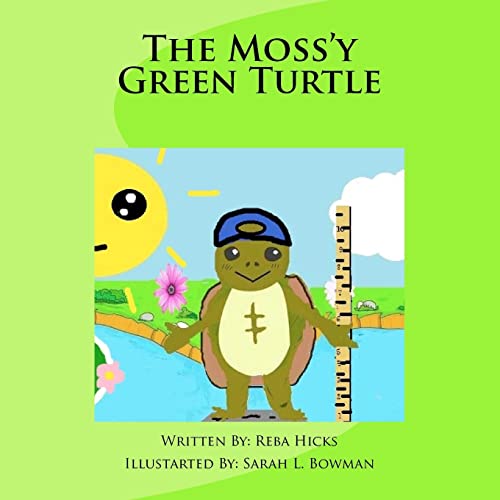 The Mossy Green Turtle (Volume 1)