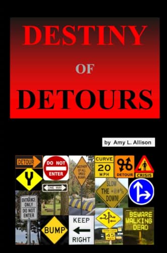 Destiny of Detours