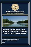 Documented Economic Benefits of the Reflecting Pool Renovation Project