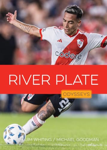 River Plate (Odysseys in Sports: Soccer Champions)