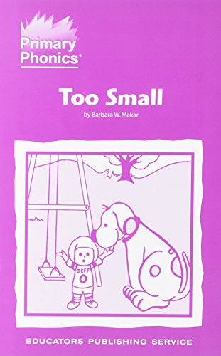 Primary Phonics 5: Too Small 0838805914 Book Cover