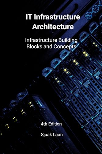 IT Infrastructure Architecture - Infrastructure Building Blocks a...