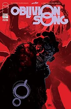 Unknown Binding Oblivion Song By Kirkman & De Felici #3 2nd Ptg (Mr) Book