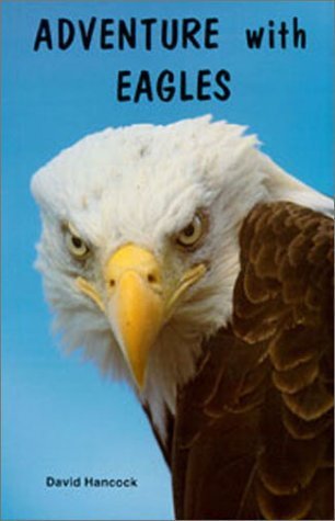 Adventure With Eagles by David Hancock (1989-06... B01FEPB0FE Book Cover