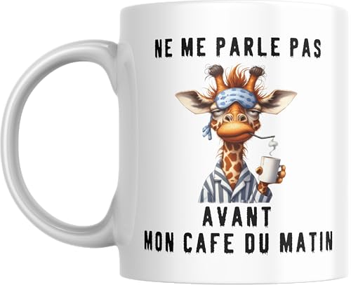 Maxloutino - Mug ne me parle pas avant mon café du matin (Girafe)