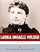 American Legends: The Life of Laura Ingalls Wilder