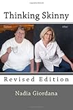 Thinking Skinny: Revised Edition