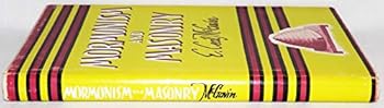 Hardcover Mormonism and Masonry Book