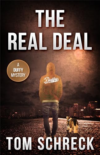 The Real Deal: A Duffy Mystery (Duffy Dombrowski Mystery Book 7) (English Edition)