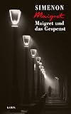 Maigret und das Gespenst (Georges Simenon: Maigret) - Georges Simenon Übersetzer: Julia Wille Hansjürgen;Klau Barbara;Becker 