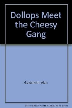 Paperback Dollops Meet the Cheesy Gang Book