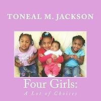 Four Girls: A Lot of Choices 1481071254 Book Cover