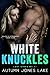White Knuckles (Lost Kings MC #7)