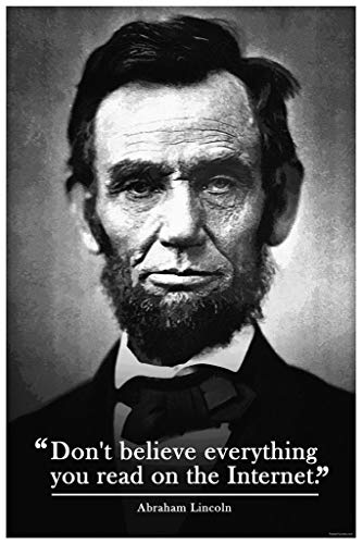 Image of Laminated Abraham Lincoln Poster Funny Classroom Posters Dont Believe Everything You Read On The Internet History Poster High School Decor Poster Dry Erase Wall Art 16x24