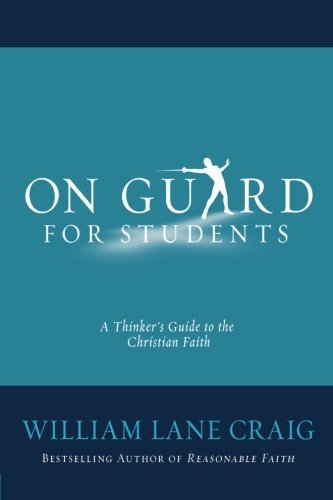 On Guard for Students: A Thinker's Guide to the Christian Faith - Image 2