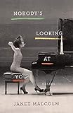Nobody's Looking at You: Essays