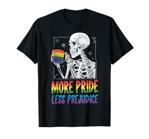 More Pride Less Prejudice T-Shirt
