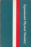 Experimental Physical Chemistry B0000CLP7Q Book Cover