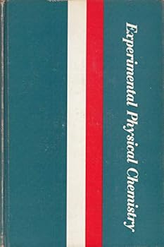 Experimental Physical Chemistry