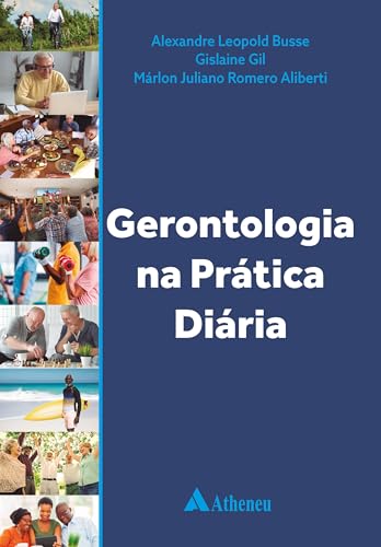 Gerontologia na prática diária: