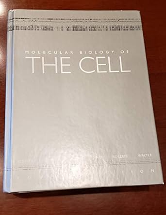 Molecular Biology of the Cell, Fourth Edition