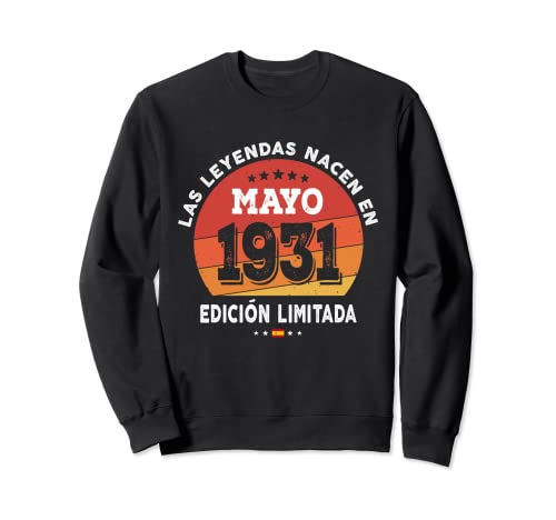 91 años Cumpleaños Las Leyendas nacen en Mayo de 1931 Sudadera