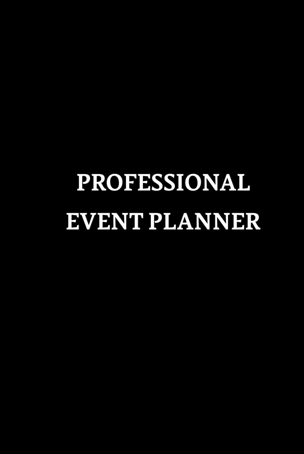 Professional Event Planner: A Comprehensive Planning System for Corporate Events, Conferences & Trade Shows | 18 Sections | Venue Checklist, Budget ... Venue Checklist Items, and a 13-Step Workflow