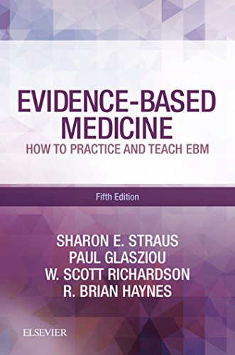 Evidence-Based Medicine E-Book: How to Practice and Teach EBM (English Edition) Evidence-Based Medicine E-Book: How to Practice and Teach EBM (English Edition)