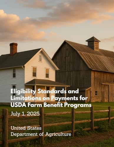 Eligibility Standards and Limitations on Payments for USDA Farm Benefit