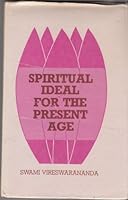 Spiritual ideal for the present age B0006EEY16 Book Cover