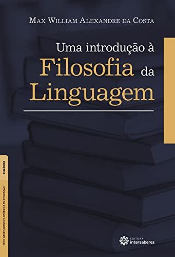 Uma introdução à filosofia da linguagem