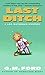 Last Ditch: A Leo Waterman Mystery (Leo Waterman Mysteries)