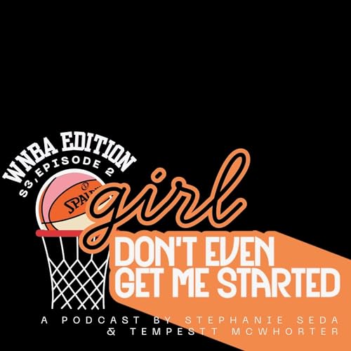 S3, Ep2: Atlanta Dream vs. Las Vegas Aces