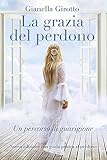  La grazia del perdono