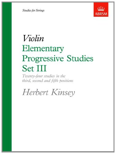 Elementary Progressive Studies, Set III for Violin (Elementary Progressive Studies (ABRSM))