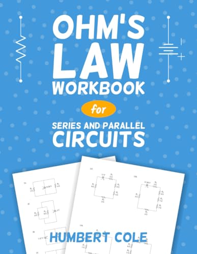 Ohm'S Law Workbook For Series And Parallel Circuits