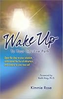Wake up to Your Intuitive Path B008AJVQE2 Book Cover