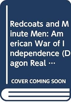 Paperback Redcoats and Minutemen: The American War of Independence (Real Life Gamebooks) Book