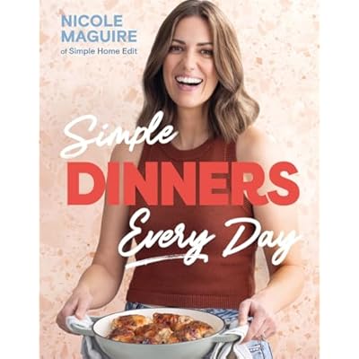 Simple Dinners Every Day