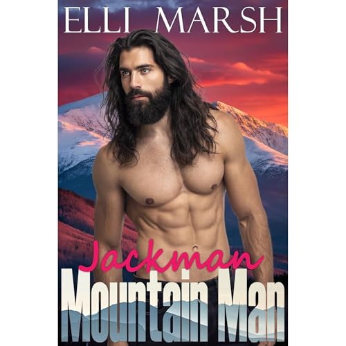 Mountain Man Jackman Audiolibro Por Elli Marsh arte de portada